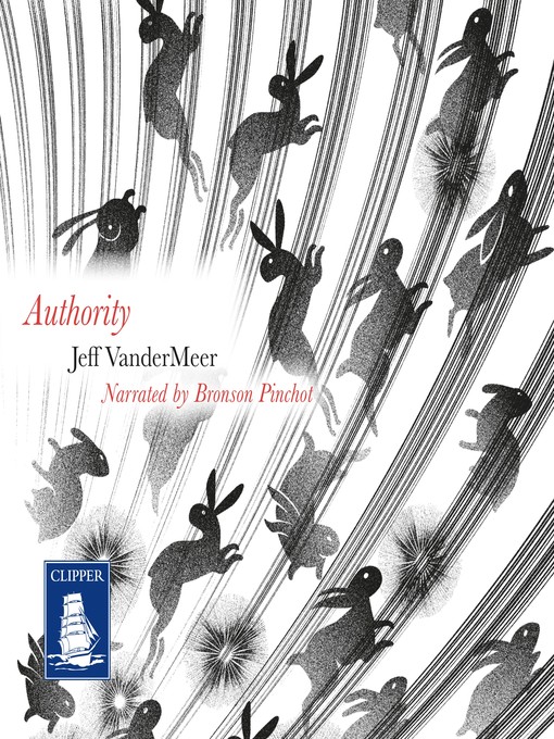Title details for Authority by Jeff VanderMeer - Available